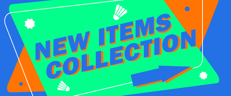 NEW ITEM COLLECTION